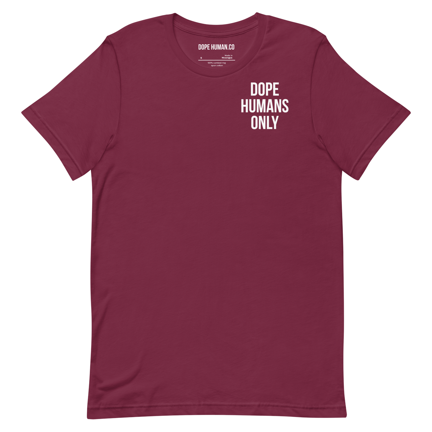 DOPE HUMANS ONLY T-SHIRT