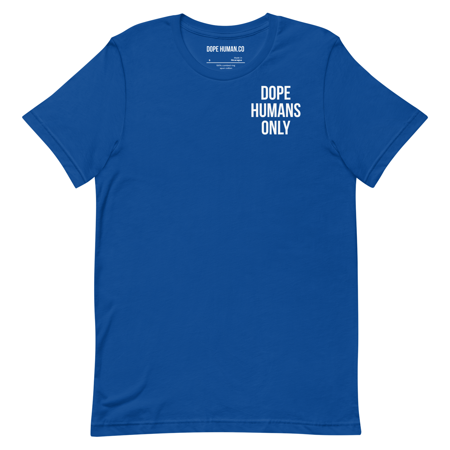 DOPE HUMANS ONLY T-SHIRT