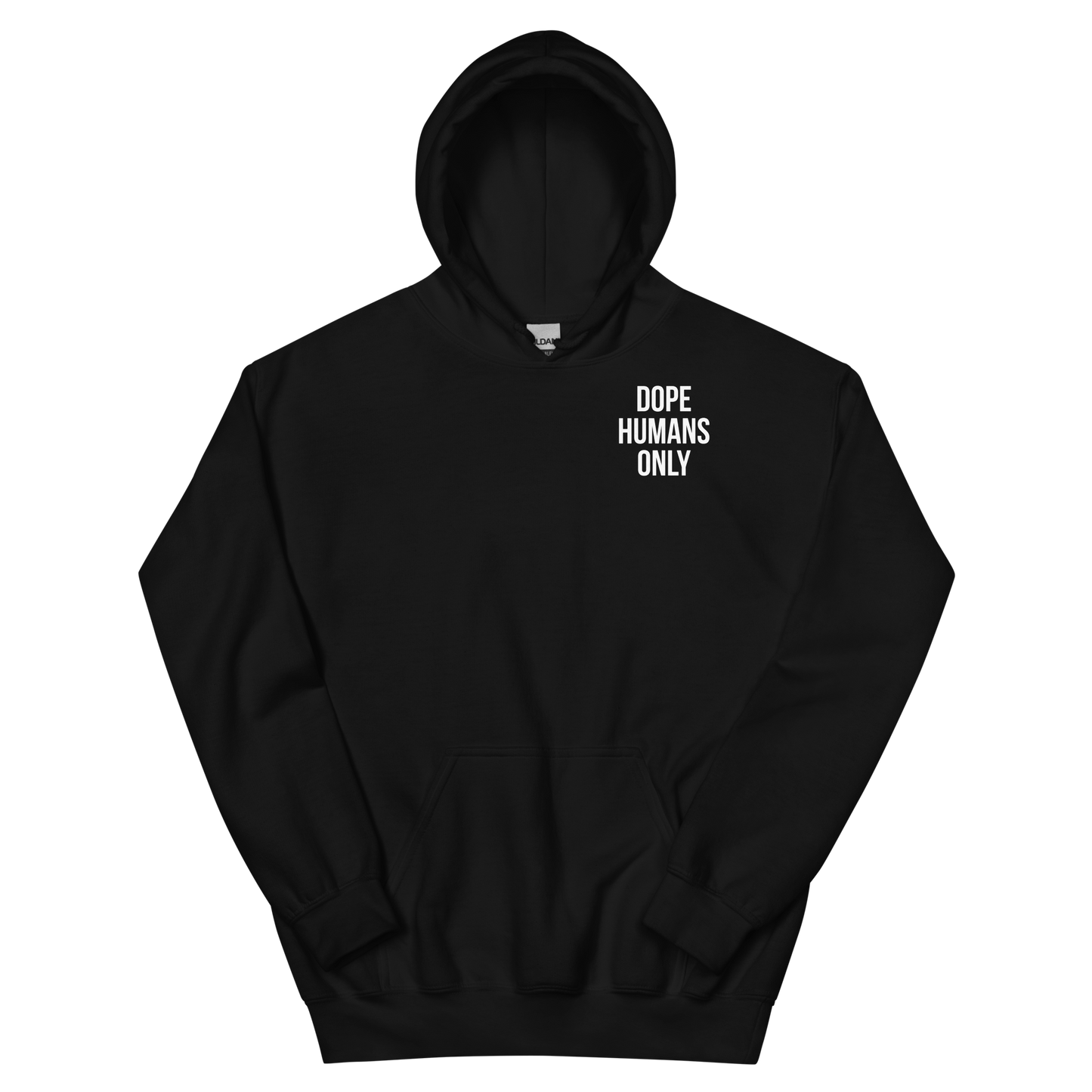 Dope Humans Only Hoodie