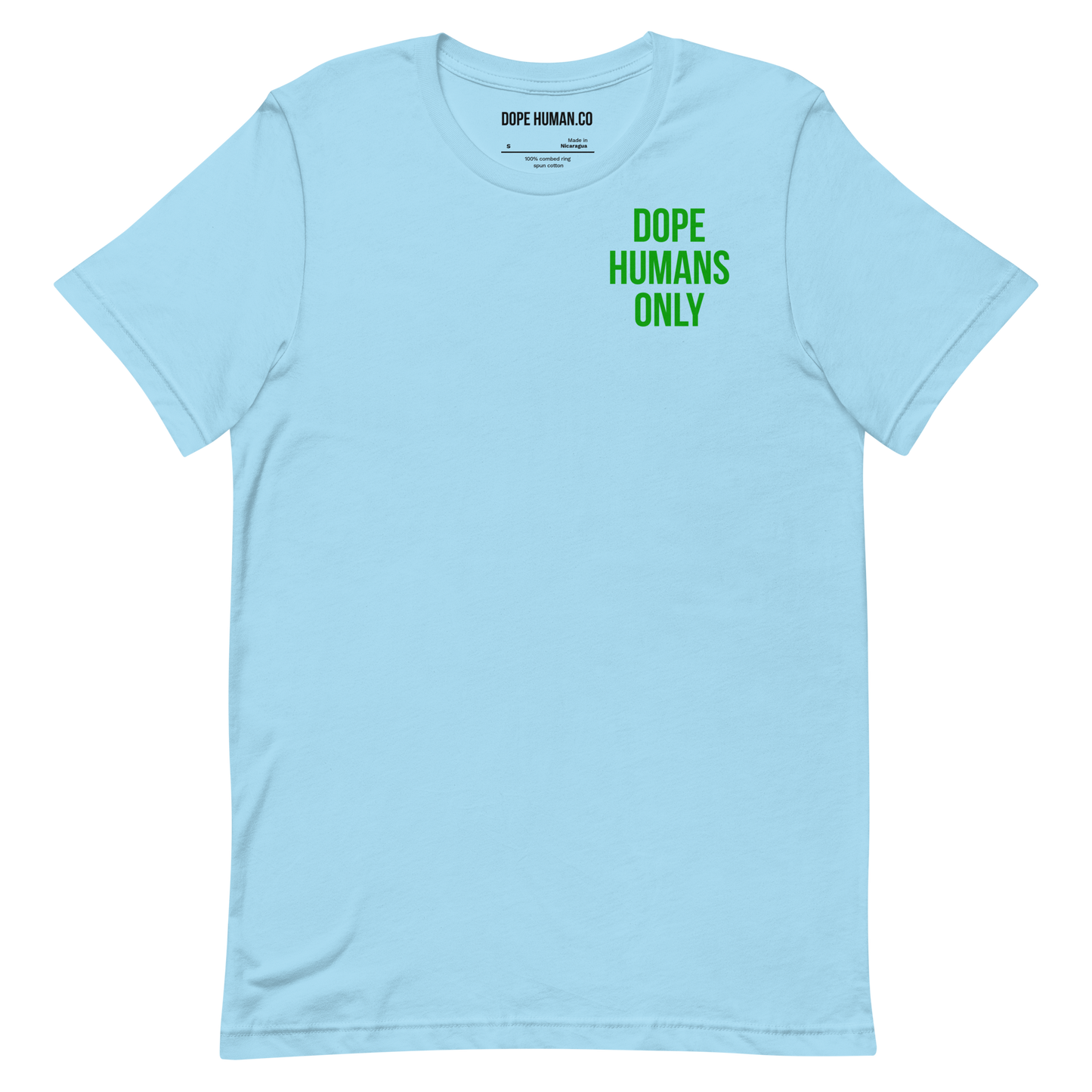 DOPE HUMANS ONLY T-SHIRT