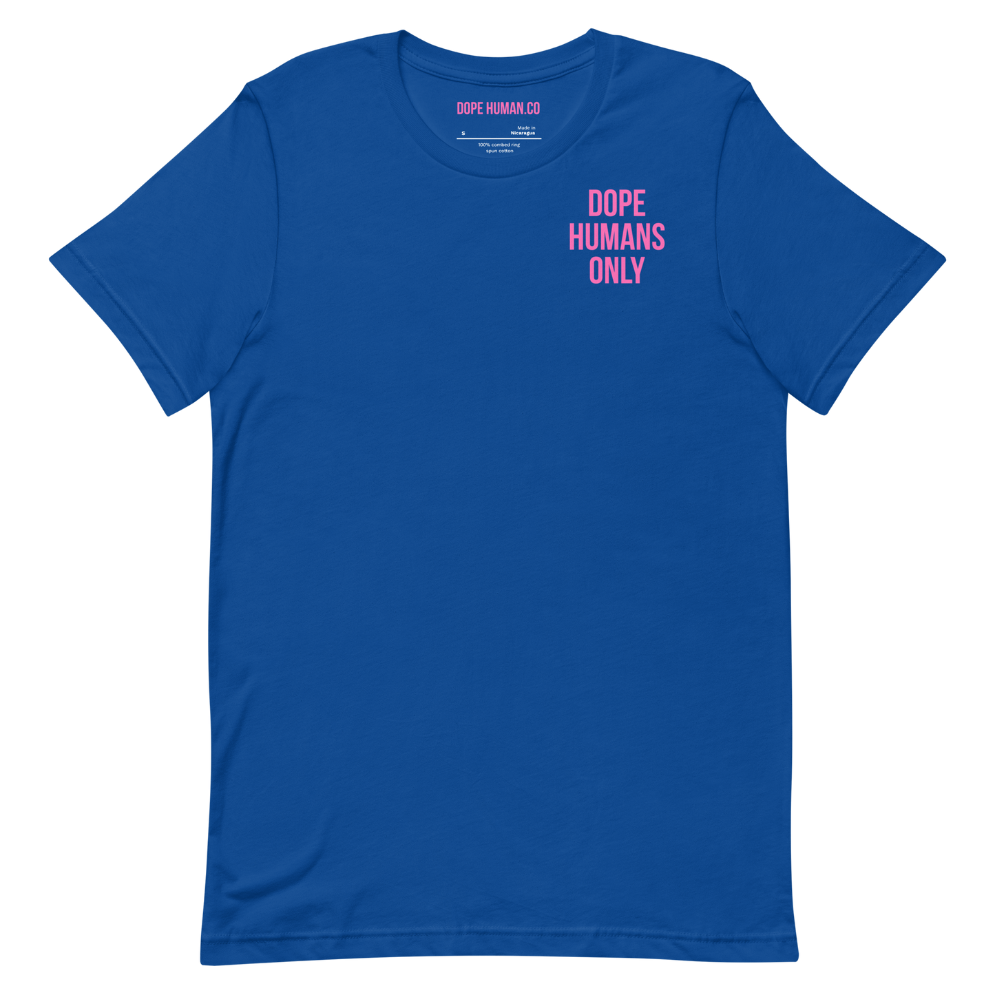 DOPE HUMANS ONLY T-SHIRT