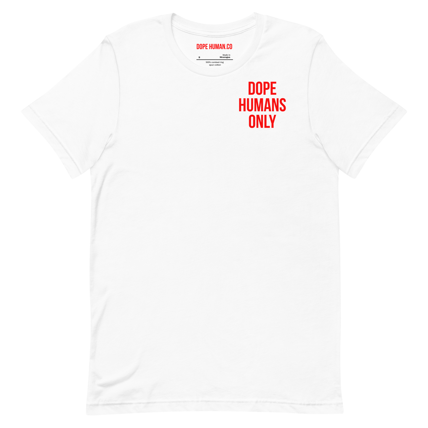 DOPE HUMANS ONLY T-SHIRT